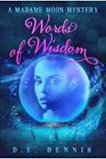 Book Cover of Words of Wisdom by D.E. Dennis