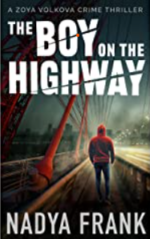 Book Cover of The Boy on the Highway by Nadya Frank