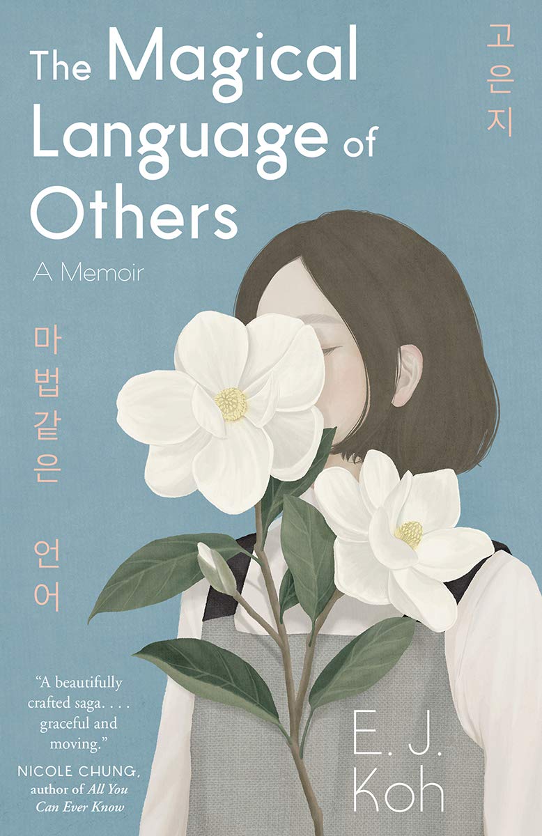 Book Cover of The Magical Language of Others by E.J. Koh