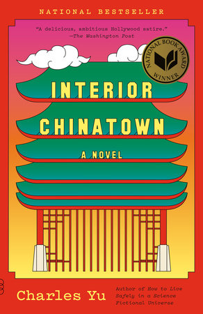 Book Cover of "Interior Chinatown" by Charles Yu